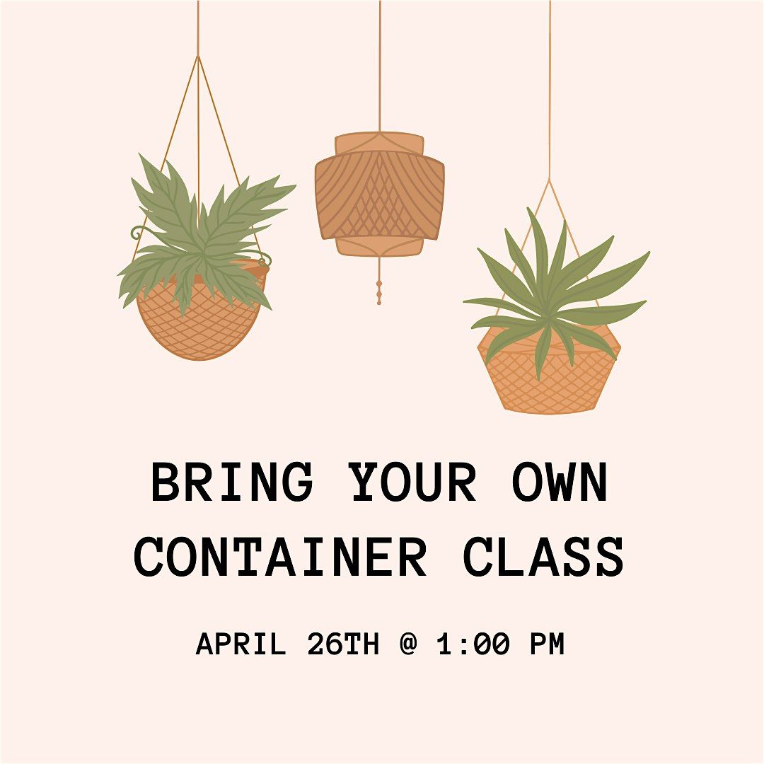 Bring Your Own Container Class