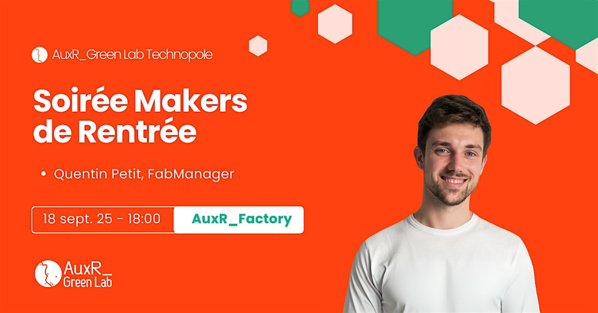 Soir\u00e9e Makers de rentr\u00e9e