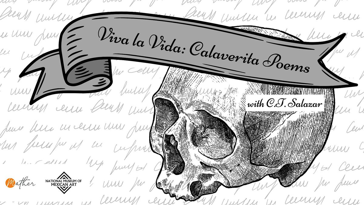 Viva la Vida: Calaverita Poems (Morning Session)