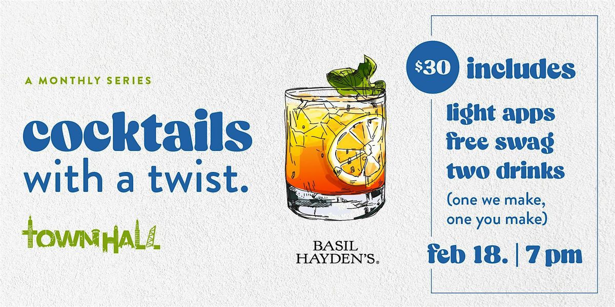 Cocktails With A Twist- A Bartending Class