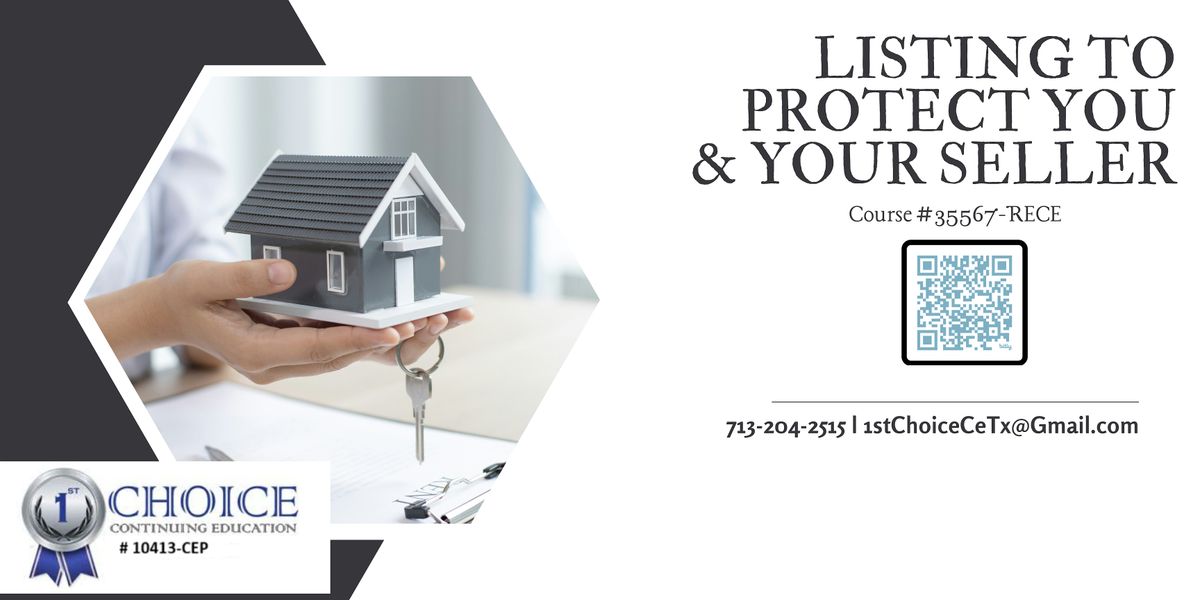 Realtor FREE 2 HR CE-Listing To Protect You & Your Seller