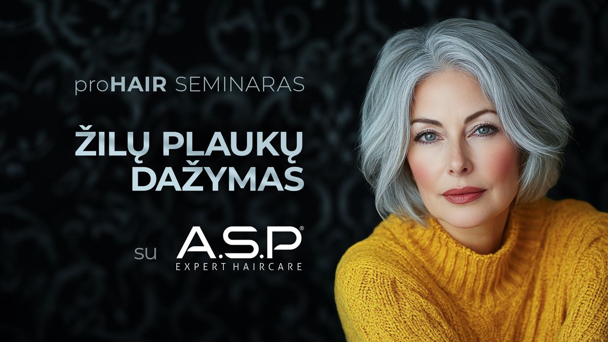 \u017dil\u0173 plauk\u0173 da\u017eymas su A.S.P Expert Haircare seminaras meistrams Vilniuje