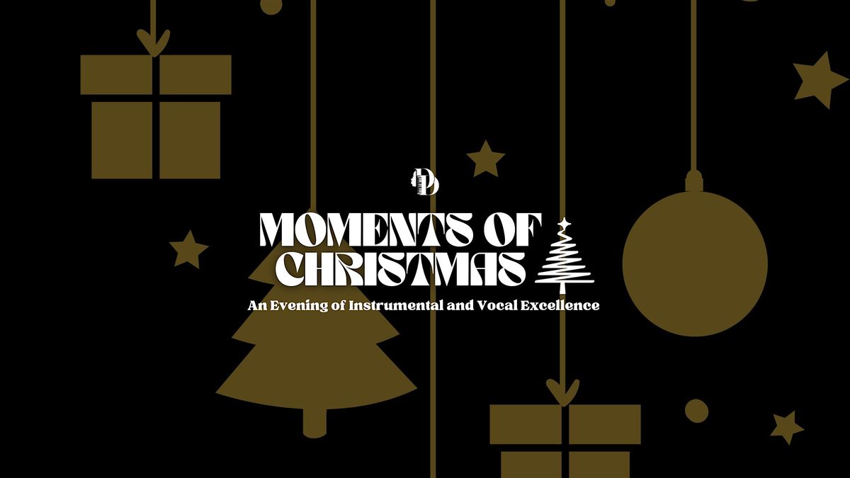 MOMENTS OF CHRISTMAS