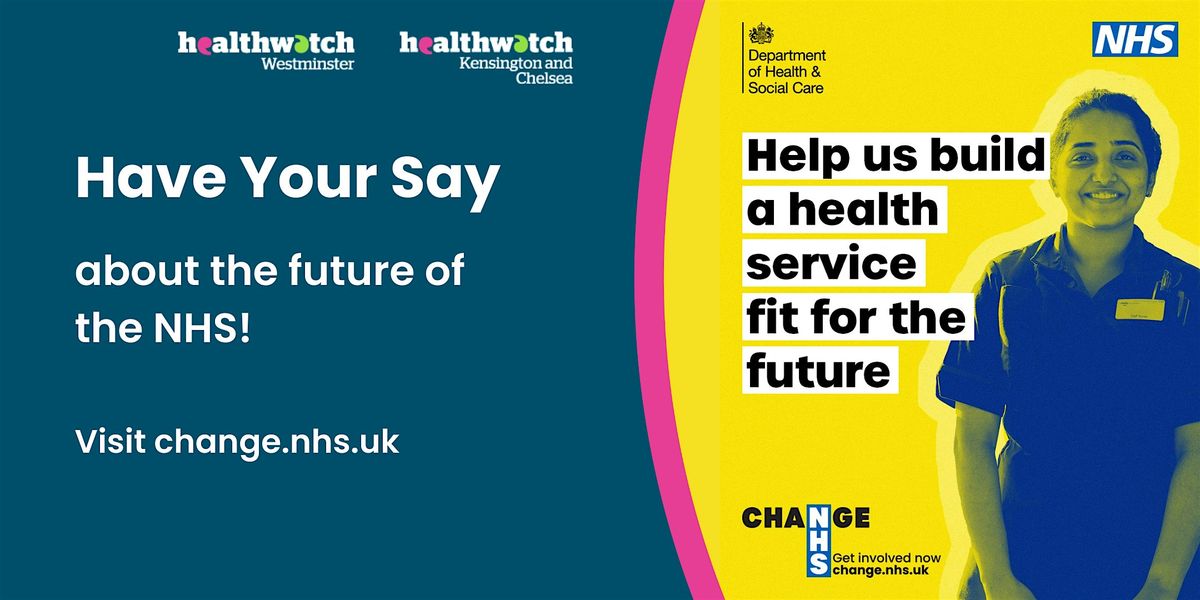 NHS 10 Year Plan - Public Discussion (Local Healthwatch & NWL ICB)