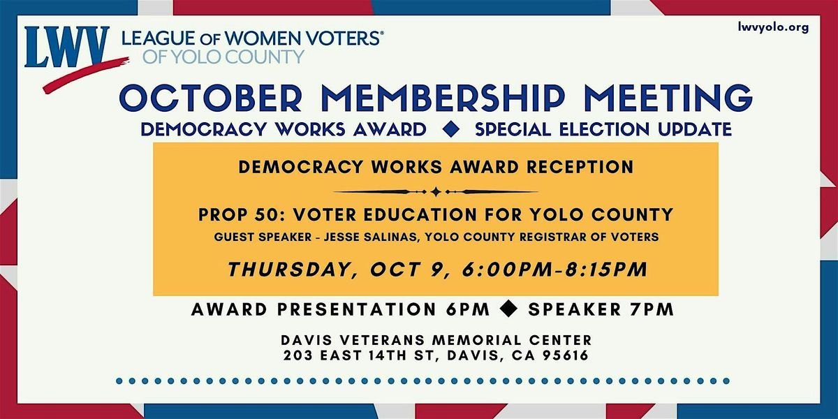 LWVYC Oct 2025 Membership Meeting \u25c6 Democracy Works \u25c6 Election Update