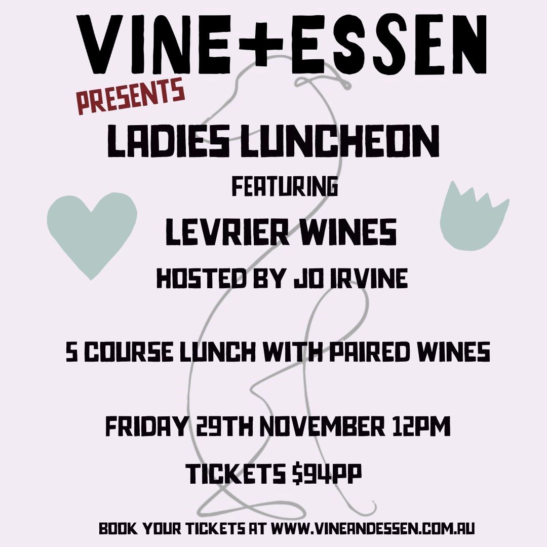 Vine & Essen with hostess Jo Irvine - Ladies Luncheon