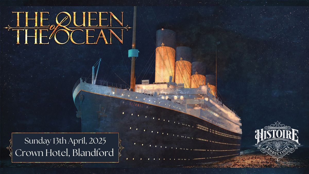 Queen of the Ocean - Immersive Theatre & Dining Experience