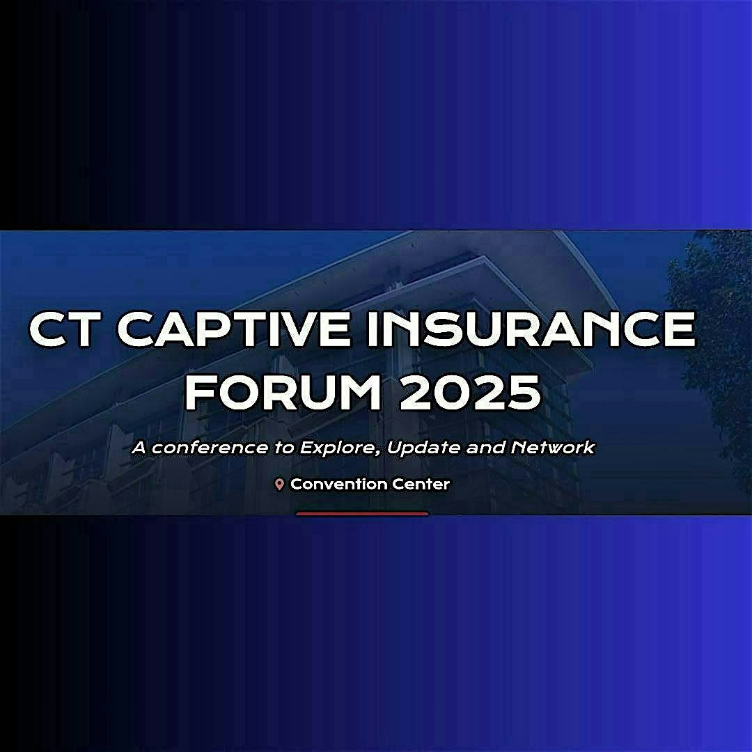 CT Captive Insurance Forum