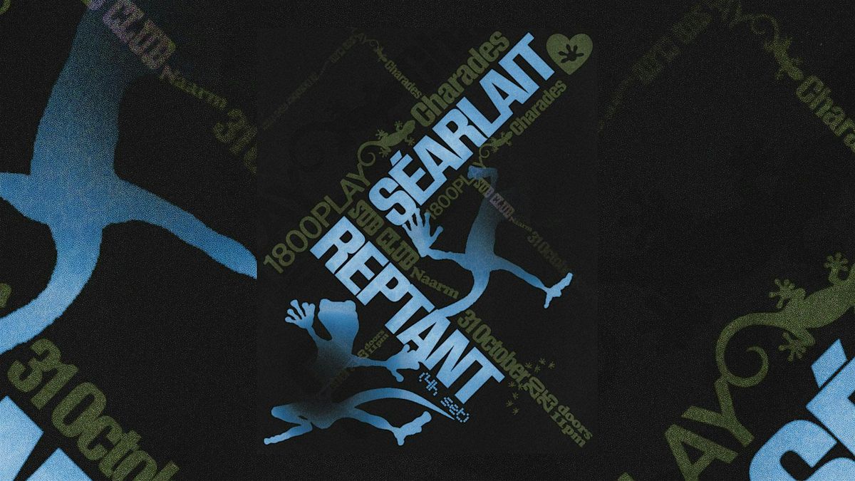 Charades x 1800 PLAY presents. REPTANT [4 Hour Set]