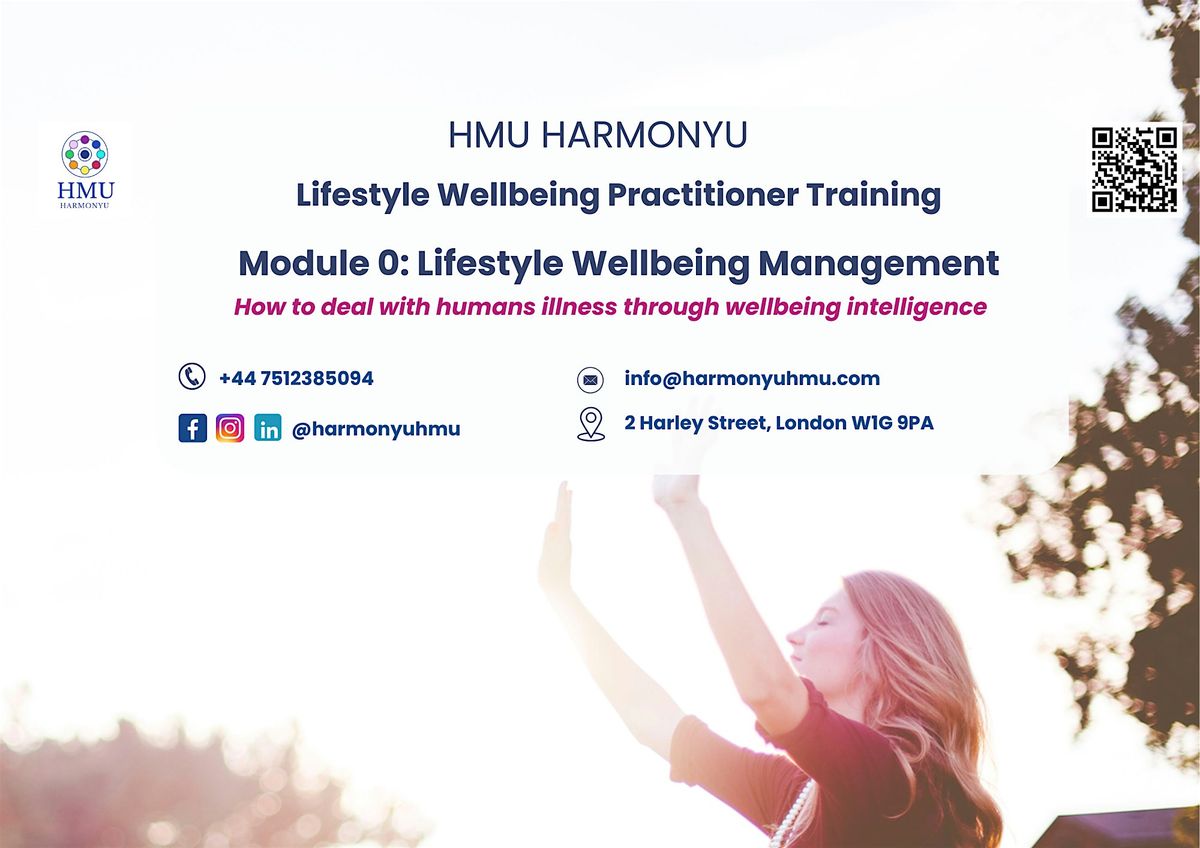 Module 0 : Lifestyle Wellbeing Management