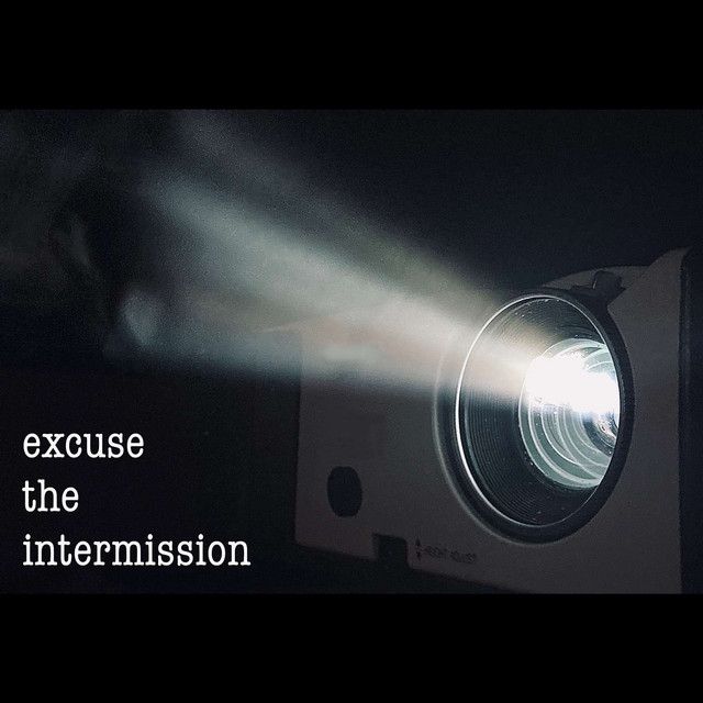 Excuse the Intermission: Live Episodes