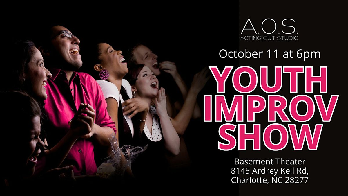 Youth Improv  Comedy Show! Family Friendly!