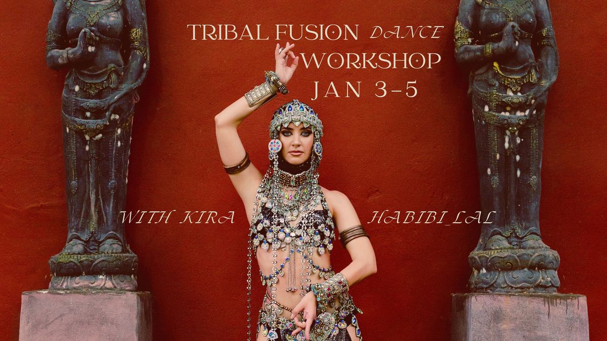 Tribal Fusion Dance Workshop with KIRA_HABIBI_LAL | Koh Phangan