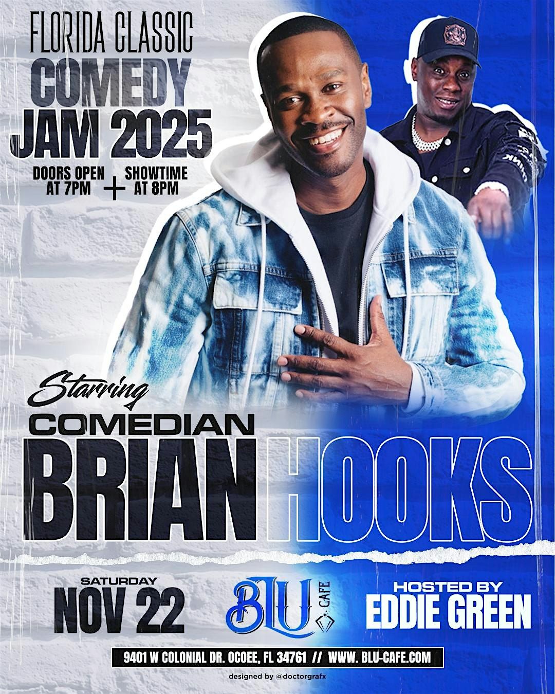 Florida Classic Comedy Jam @ Blu Cafe