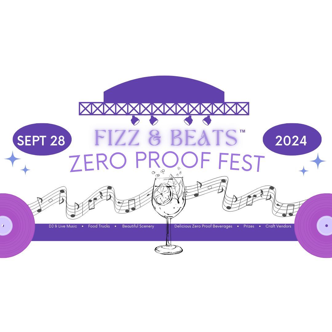 Fizz & Beats Zero Proof Fest Triad