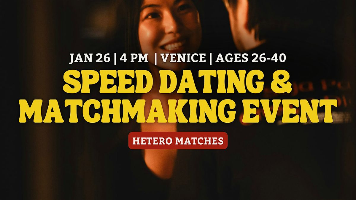 Speed Dating | Venice | Ages 26-40