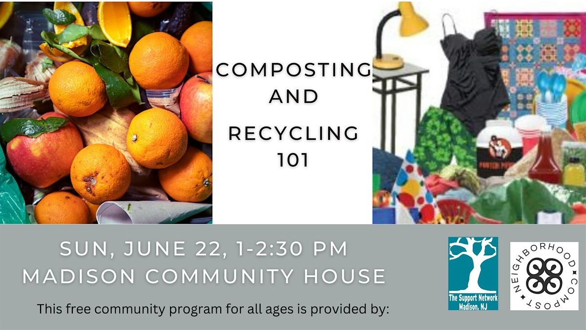 Composting and Recycling 101