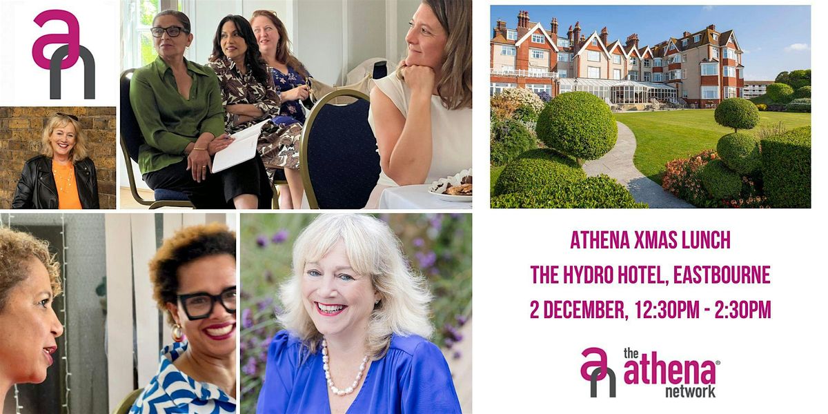 Athena Networking Christmas Lunch- The Hydro Hotel, Eastbourne