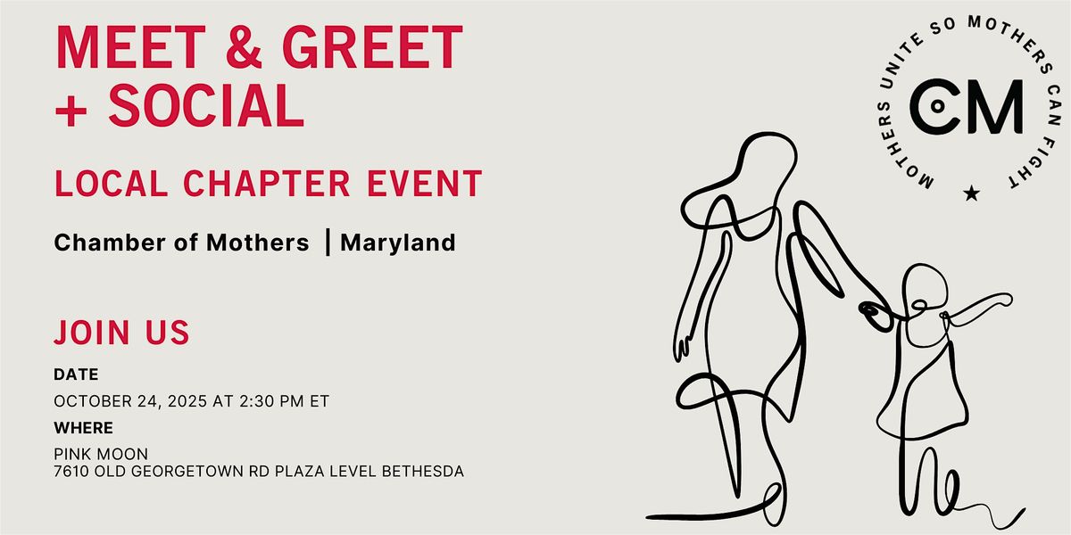 MARYLAND- Chamber of Mothers Local Chapter Event- Social