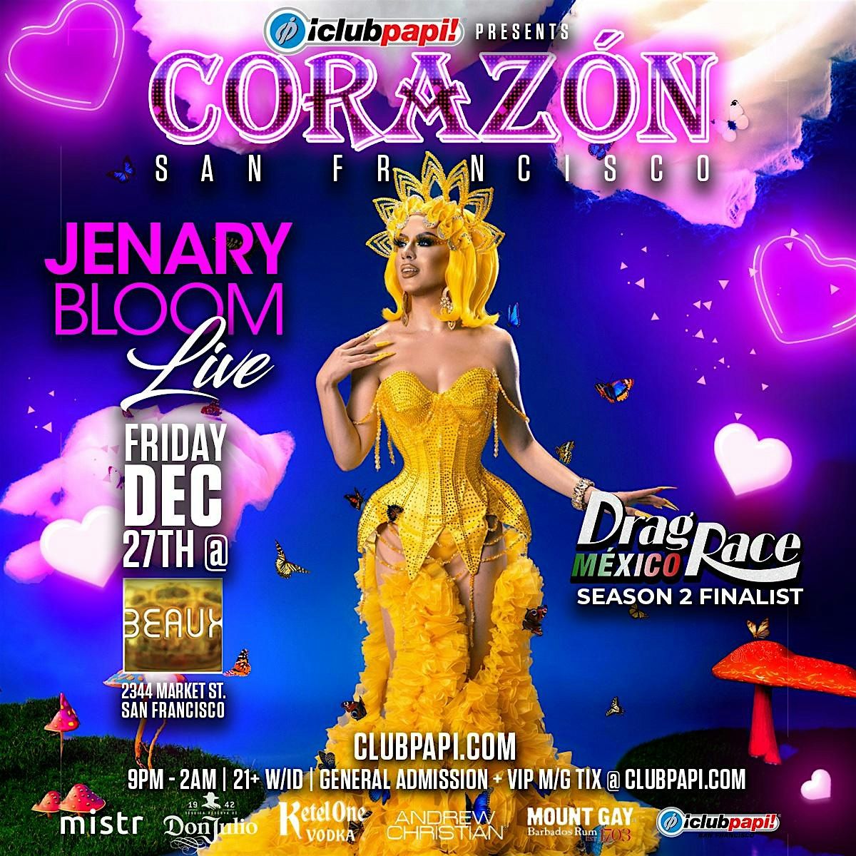 CORAZON! RPDR MEXICO SEASON 2 FINALIST JENARY BLOOM LIVE @BEAUX SF