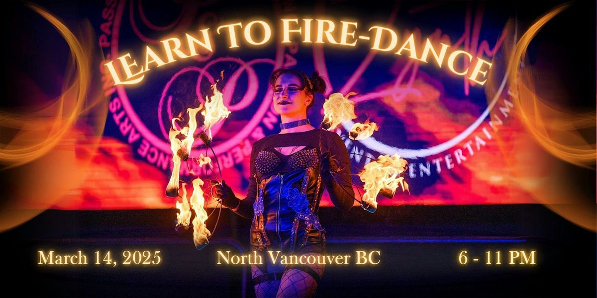 Learn to Fire Dance ~ Full Moon Circle