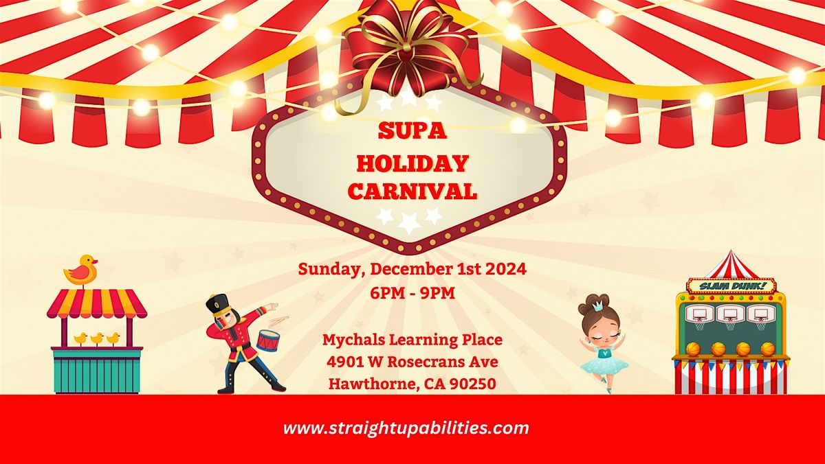 SUPA 8th Annual Holiday Carnival