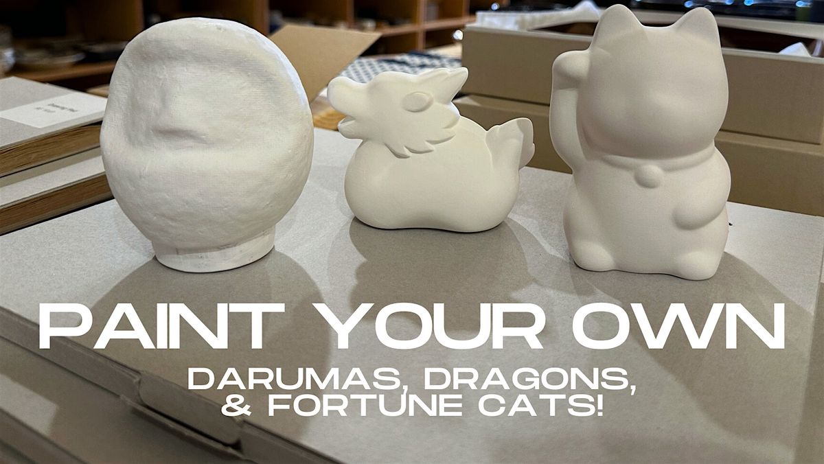 Dragons, Dragons, & Fortune Cats: New Years Workshop with Miya Table & Home