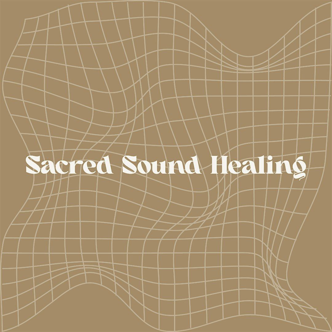 Sound Bath Meditation & Reiki