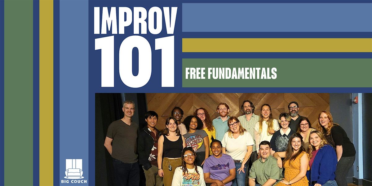 Improv 101 Course - Free Fundamentals