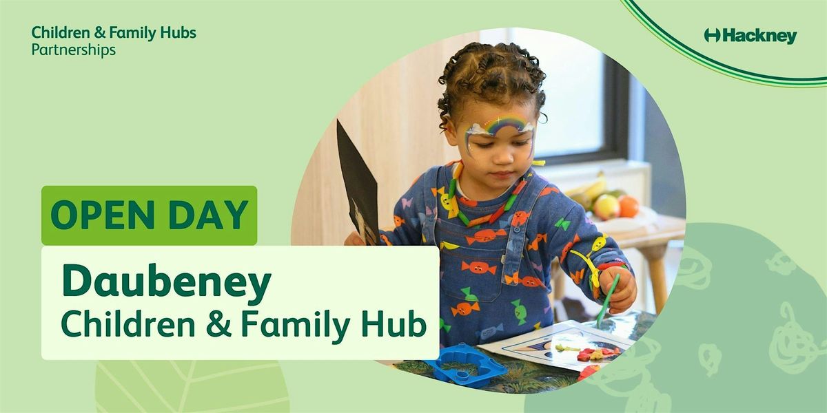 Daubeney Children & Family Hub Open Day