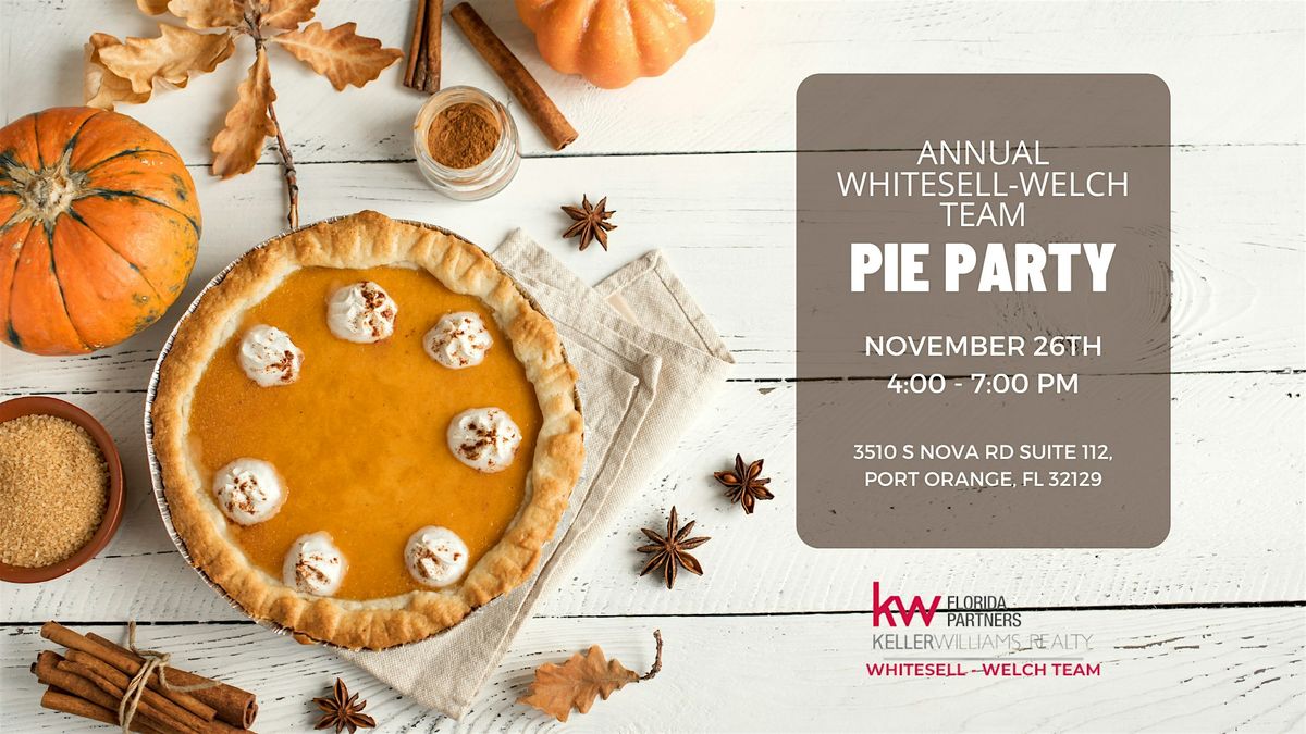 Annual Whitesell-Welch Team Pie Party