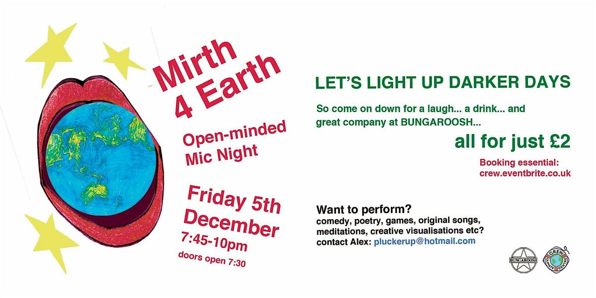 Mirth 4 Earth - Open Minded Mic Night