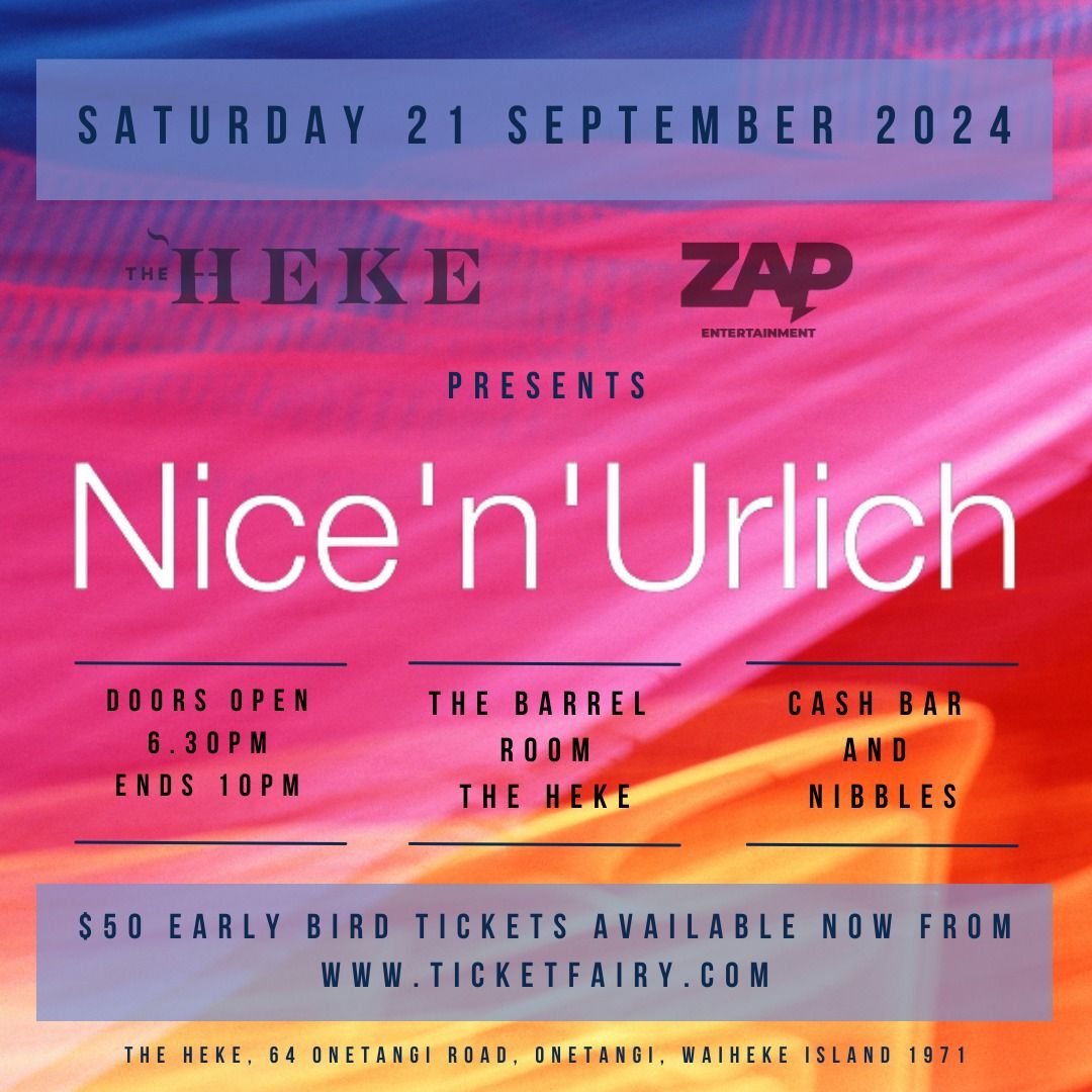 Nice \u2018n\u2019 Urlich at The Heke