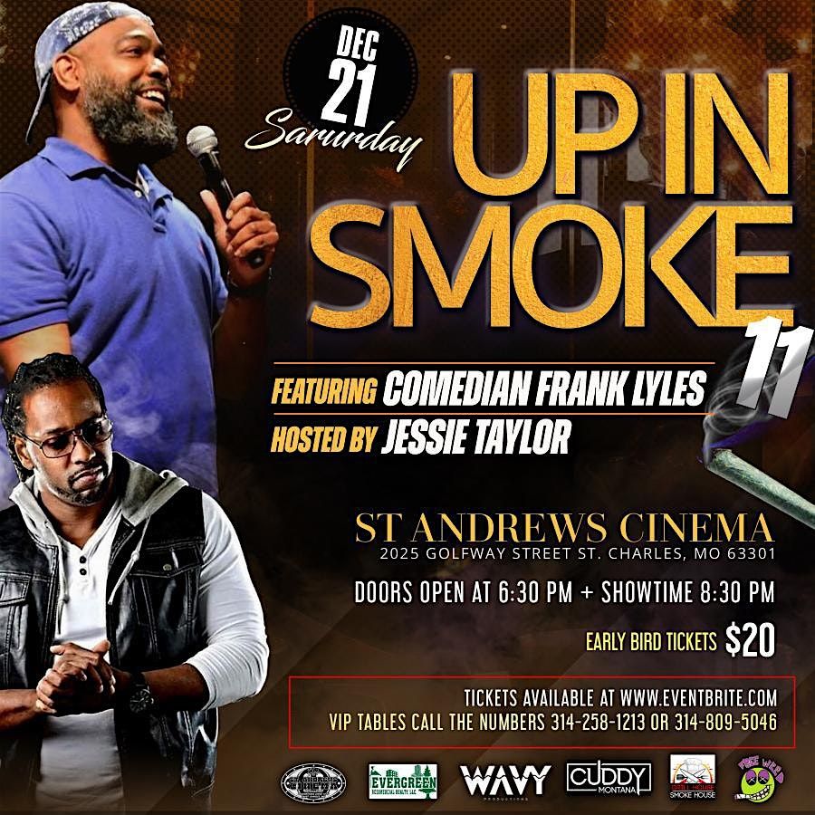 UP IN SMOKE COMEDY SHOW