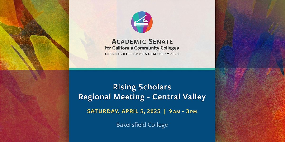 Rising Scholars Regional Meeting - Central Valley