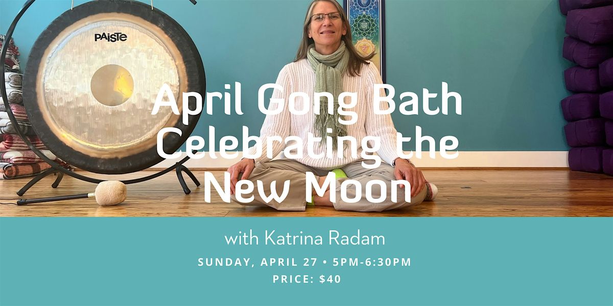 New Moon Gong Bath