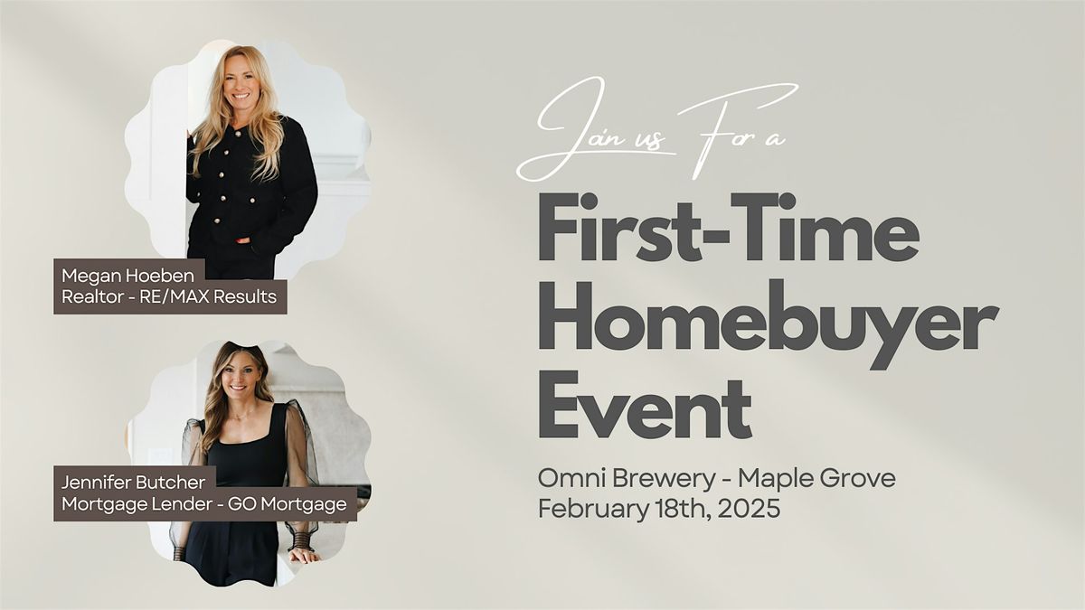 First Time Home Buyer's Workshop