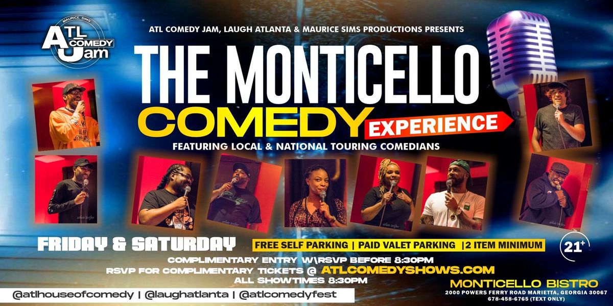 The Monticello Comedy Experience