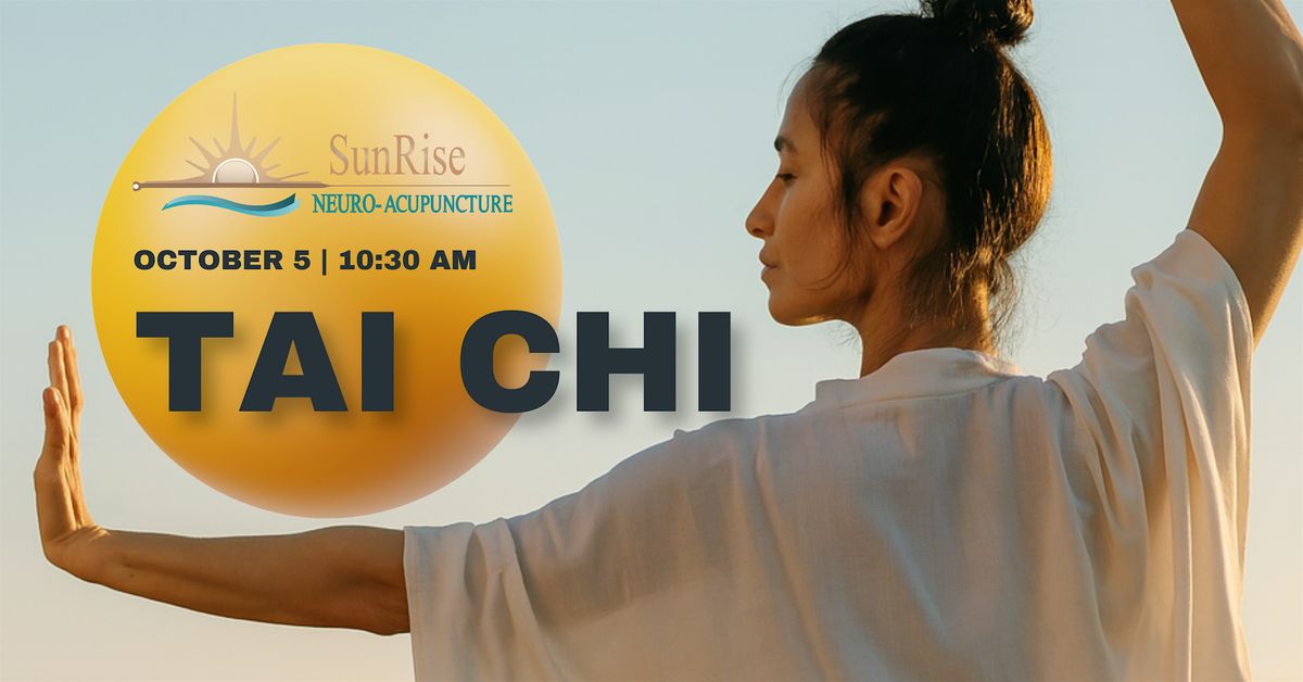 Tai Chi Class by Sunrise Neuro Acupuncture Integrative Clinic