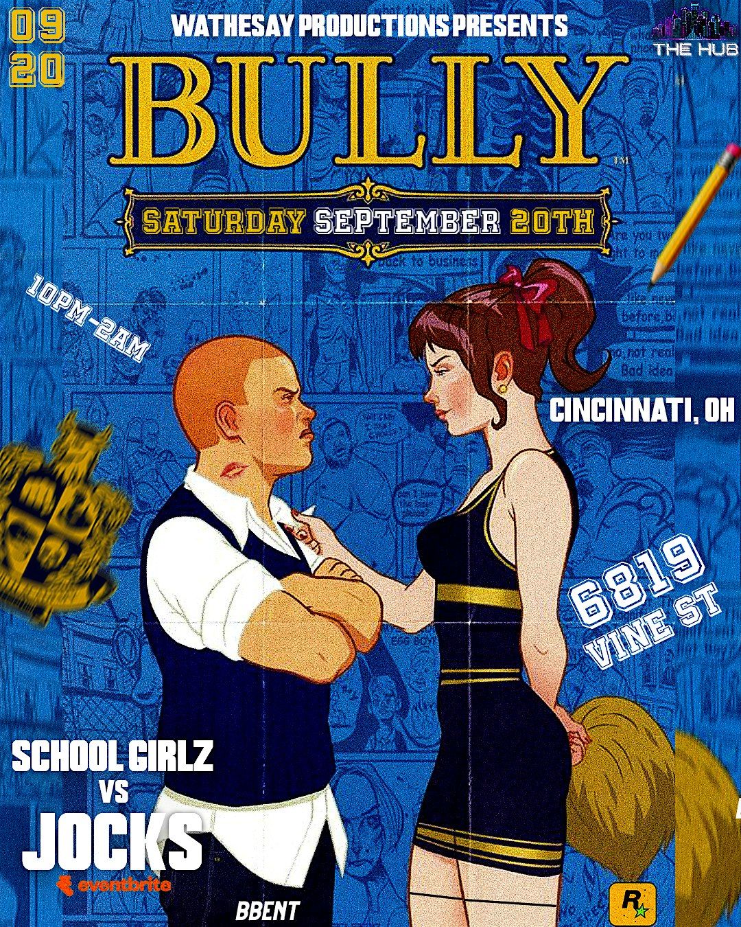Bully : The Official Schoolgirls vs Jocks Bash