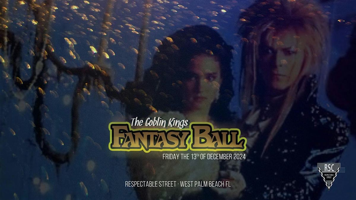 3rd Annual Goblin Kings Fantasy Ball