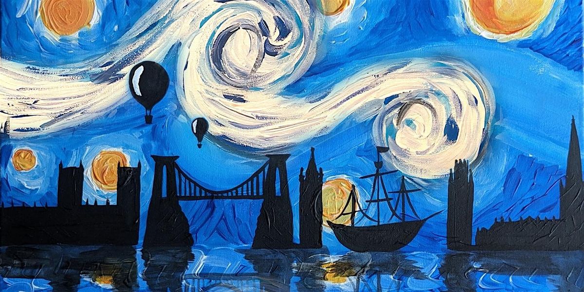 Paint Starry Night Over Bristol, Bristol