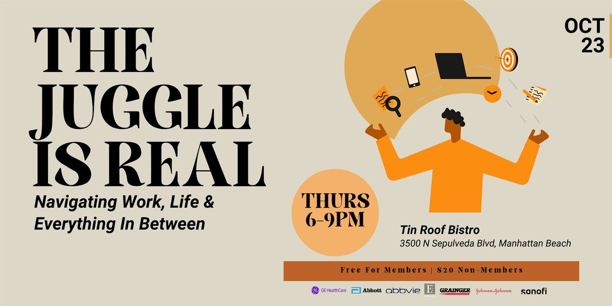 The Juggle Is Real | Navigating Work, Life & Everything In Between