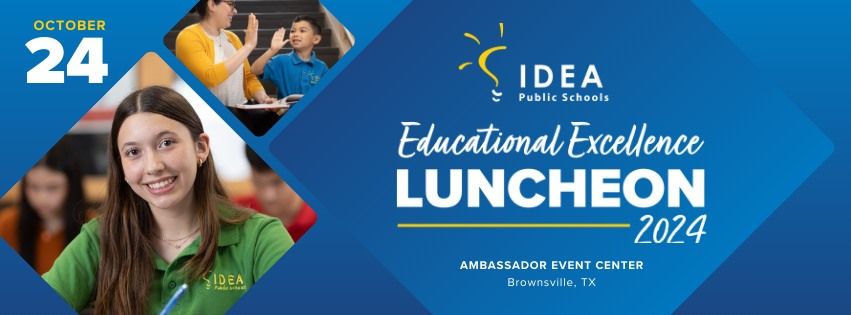 IDEA Public Schools Educational Excellence Luncheon 2024