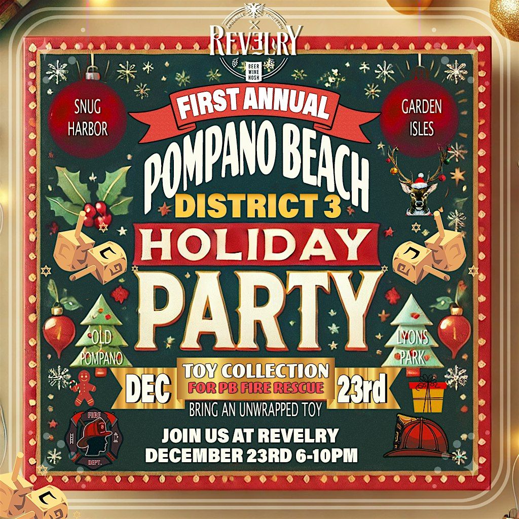 1st Annual Pompano Beach District 3 Holiday Party