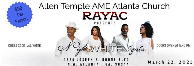 Allen Temple AME Atlanta RAYAC "Night in White"