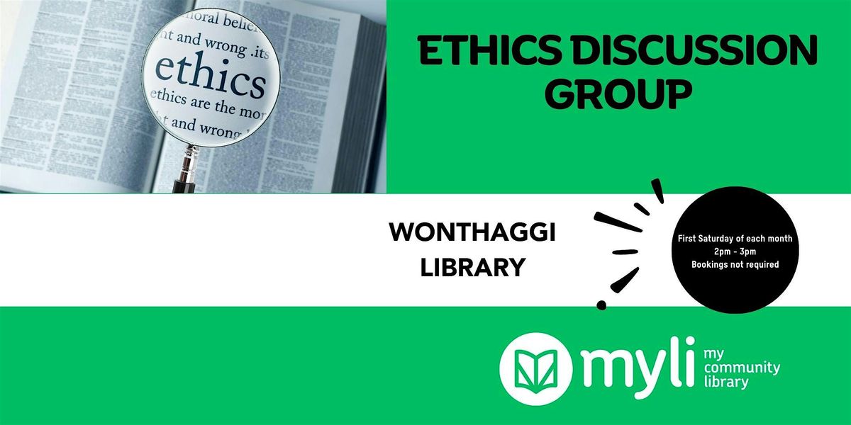 Ethics Discussions at Wonthaggi Library