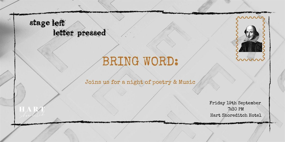 Bring Word - Join us for a night of poetry and music!