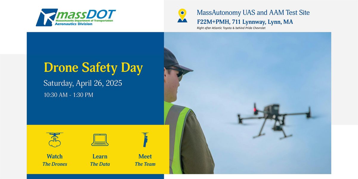 MassDOT Aeronautics Drone Safety Day