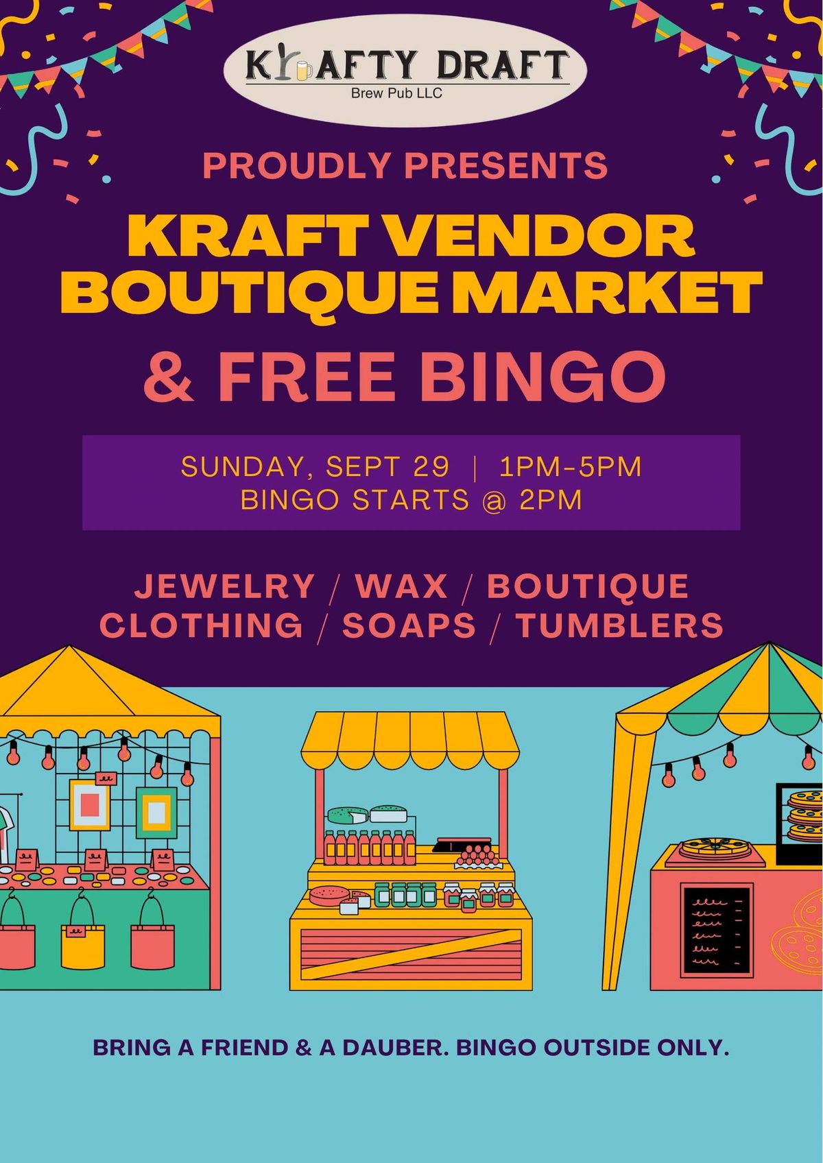 Kraft Vendor Boutique Market & FREE Bingo.